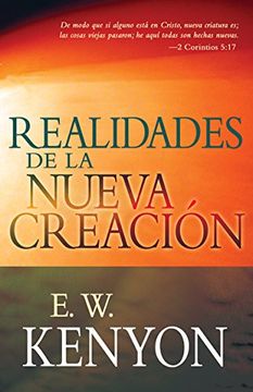 portada Realidades de la Nueva Creación: Una Revelación de la Redención (in Spanish)