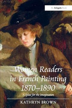 portada Women Readers in French 1870–1890: A Space for the Imagination (en Inglés)