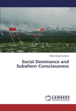 portada Social Dominance and Subaltern Consciousness