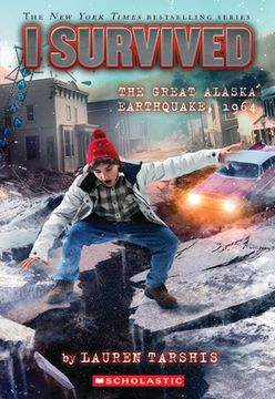 portada I Survived the Great Alaska Earthquake, 1964 (I Survived #23) (en Inglés)