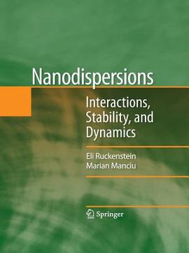 portada Nanodispersions: Interactions, Stability, and Dynamics (in English)