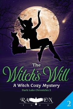 portada The Witch's Will: A Witch Cozy Mystery (in English)