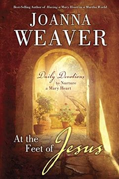 portada At the Feet of Jesus: Daily Devotions to Nurture a Mary Heart (en Inglés)