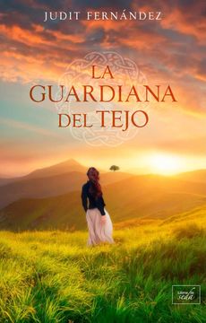 portada La Guardiana del Tejo (in Spanish)