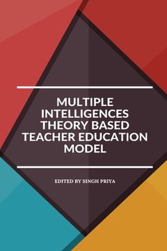 portada Multiple intelligences theory based teacher education model