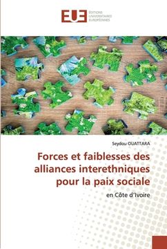 portada Forces et faiblesses des alliances interethniques pour la paix sociale