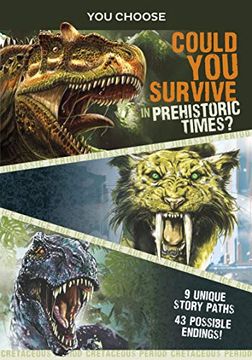 portada Could you Survive in Prehistoric Times (You Choose: Prehistoric Survival) (en Inglés)