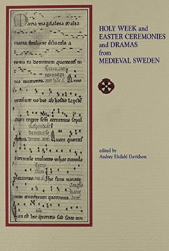 portada Holy Week and Easter Ceremonies and Dramas From Medieval Sweden (Early Drama, Art, and Music) (en Inglés)