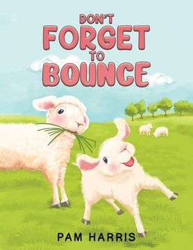 portada Don'T Forget to Bounce (in English)