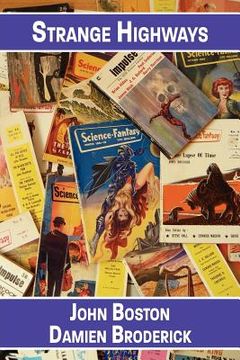 portada strange highways: reading science fantasy, 1950-1967 (en Inglés)
