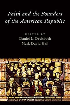 portada Faith and the Founders of the American Republic (en Inglés)