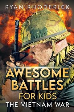 portada Awesome Battles for Kids: The Vietnam War (in English)