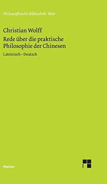 portada Rede Über die Praktische Philosophie der Chinesen: Oratio de Sinarum Philosophia Practica (en Alemán)