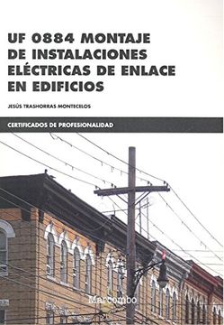 portada UF 0884 Montaje de instalaciones eléctricas de enlace en edificios (CERTIFICADOS DE PROFESIONALIDAD)