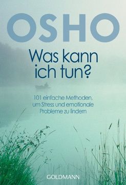 portada Was Kann ich Tun? 50 Einfache Methoden, um Stress und Emotionale Probleme zu Lindern (in German)