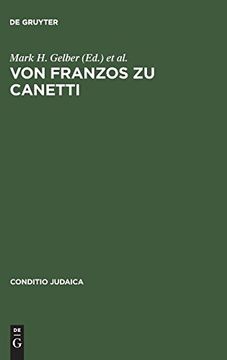 portada Von Franzos zu Canetti: Jèudische Autoren aus Èosterreich: Neue Studien (en Alemán)