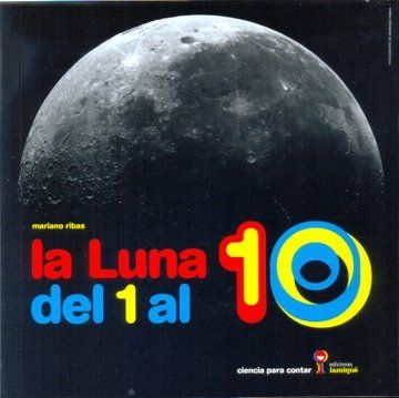 portada Luna del 1 al 10 (Ciencia Para Contar) (in Spanish)