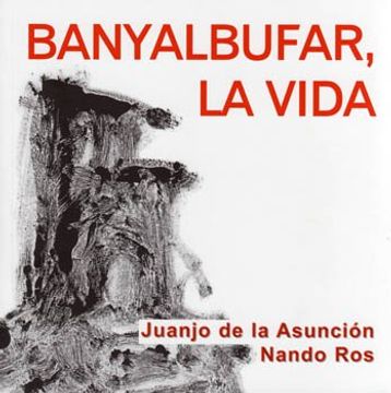 portada Banyalbufar, la Vida (in Catalá)