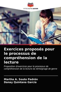 portada Exercices proposés pour le processus de compréhension de la lecture (in French)