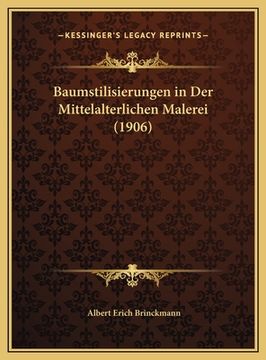 portada Baumstilisierungen in Der Mittelalterlichen Malerei (1906) (en Alemán)
