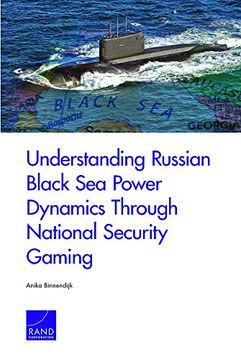 portada Understanding Russian Black sea Power Dynamics Through National Security Gaming (en Inglés)