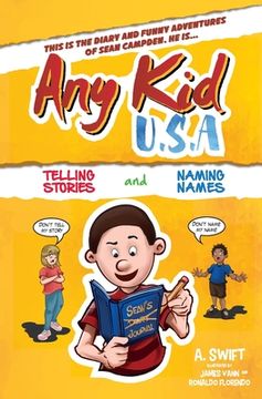 portada Any Kid USA: Telling Stories and Naming Names (in English)