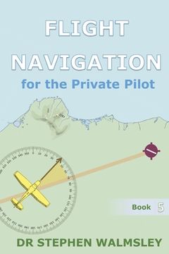 portada Flight Navigation for the Private Pilot (in English)
