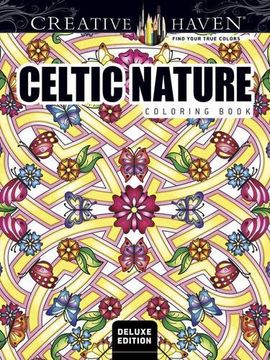 portada Creative Haven Deluxe Edition Celtic Nature Coloring Book (Adult Coloring) (en Inglés)