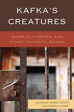 portada Kafka's Creatures: Animals, Hybrids, and Other Fantastic Beings 