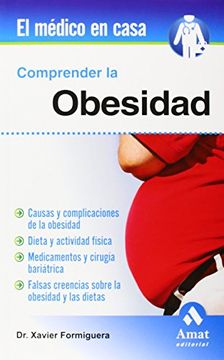 Comprender la Obesidad: Causas y Complicaciones (in Spanish)