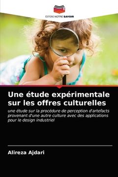 portada Une étude expérimentale sur les offres culturelles (in French)