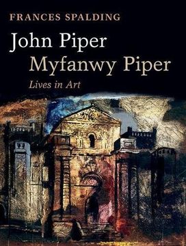 portada John Piper, Myfanwy Piper: A Biography
