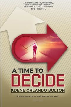 portada A Time To Decide (in English)