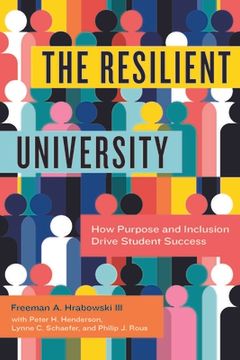 portada The Resilient University: How Purpose and Inclusion Drive Student Success (en Inglés)