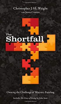 portada The Shortfall: Owning the Challenge of Ministry Funding (en Inglés)