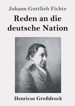portada Reden an die deutsche Nation (Großdruck) (in German)