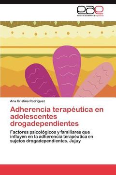 portada adherencia terap utica en adolescentes drogadependientes (en Inglés)