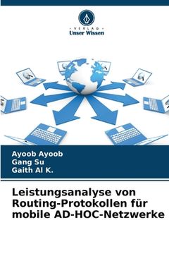 portada Leistungsanalyse von Routing-Protokollen für mobile AD-HOC-Netzwerke (in German)