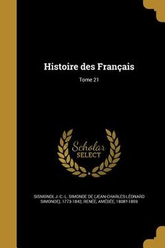 portada Histoire des Français; Tome 21 (in French)
