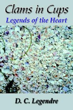 portada clams in cups: legends of the heart