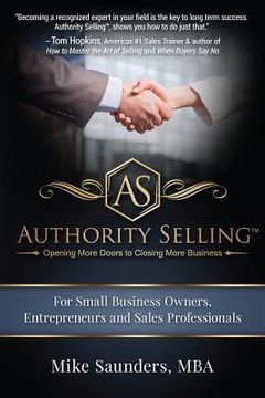portada Authority Selling: Opening More Doors to Closing More Business