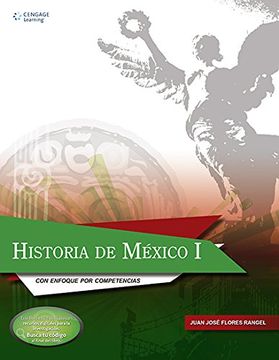 portada Historia De Mexico 1. Segundo Semestre. Enfoque Por Competencias. Bachillerato