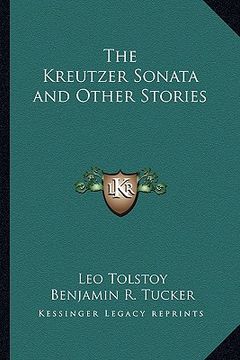 portada the kreutzer sonata and other stories (en Inglés)