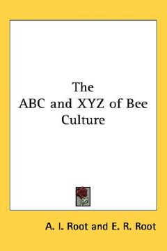 portada the abc and xyz of bee culture (en Inglés)