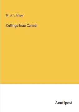 portada Cullings from Carmel (en Inglés)
