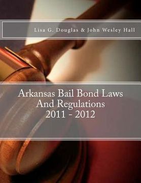 portada arkansas bail bond laws and regulations (en Inglés)