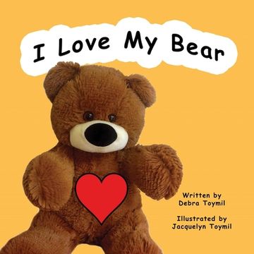 portada I Love My Bear (en Inglés)