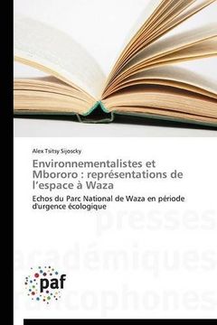 portada Environnementalistes et Mbororo : représentations de l'espace à Waza