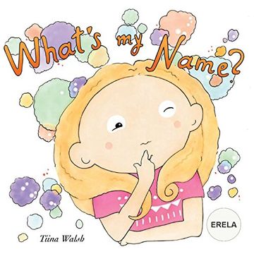 portada What's my Name? Erela (en Inglés)