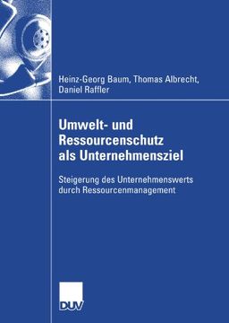 portada Umwelt- und Ressourcenschutz als Unternehmensziel: Steigerung des Unternehmenswerts durch Ressourcenmanagement (German Edition)